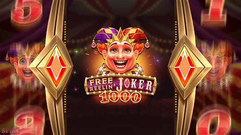 Free Reelin Joker 1000 Slot Gratis