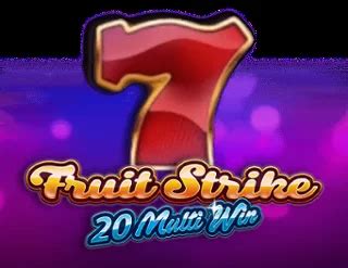 Fruit Strike 20 Multi Win Brabet