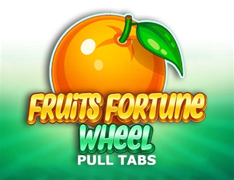 Fruits Fortune Wheel Pull Tabs Leovegas