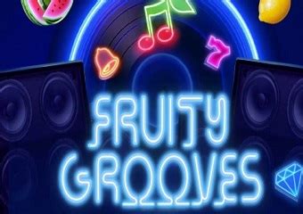 Fruity Grooves Betano