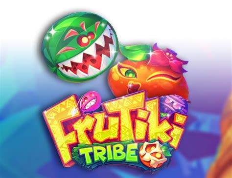 Frutiki Tribe Brabet