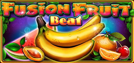 Fusion Fruit Beat Bet365