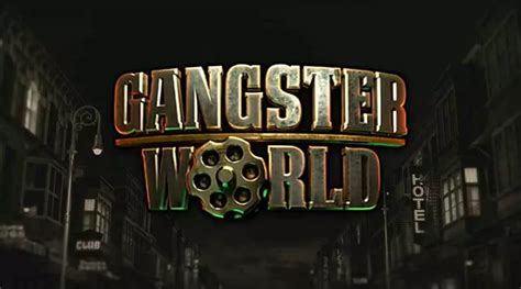 Gangster World Bet365