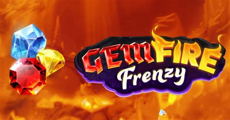 Gem Fire Frenzy Betway