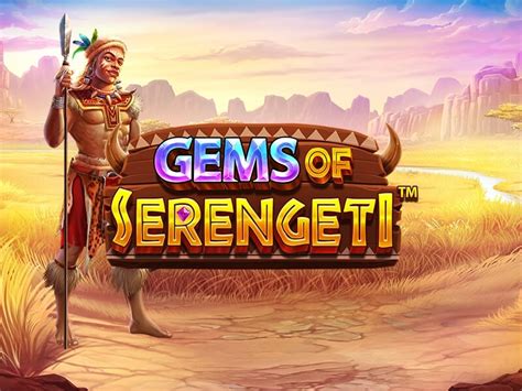 Gems Of Serengeti Bet365