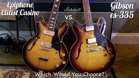 Gibson Es 335 Vs Epiphone Casino