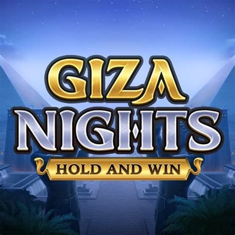Giza Nights Hold And Win Brabet