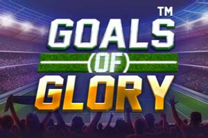 Goals Of Glory Sportingbet