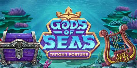 Gods Of Seas Tritons Fortune Netbet