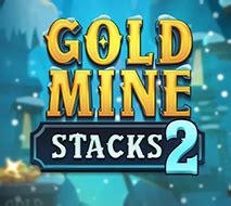 Gold Mine Stacks 2 Bwin