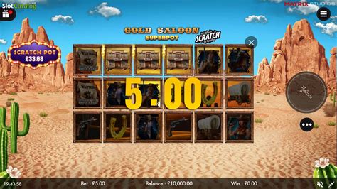 Gold Saloon Superpot Scrach Bet365