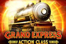 Grand Express Action Class Betway