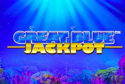 Great Blue Jackpot Netbet