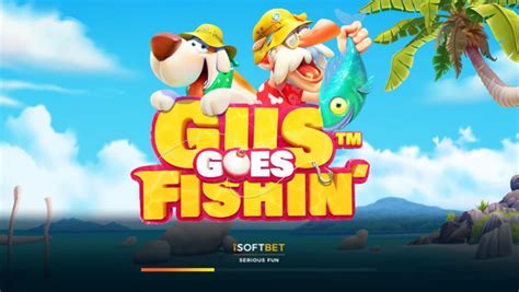 Gus Goes Fishin Bet365