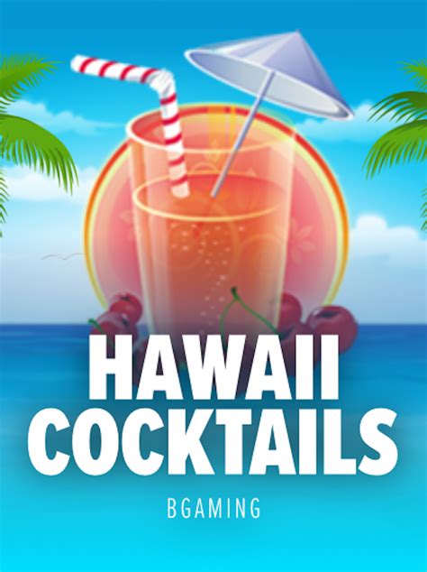 Hawaii Cocktails 888 Casino