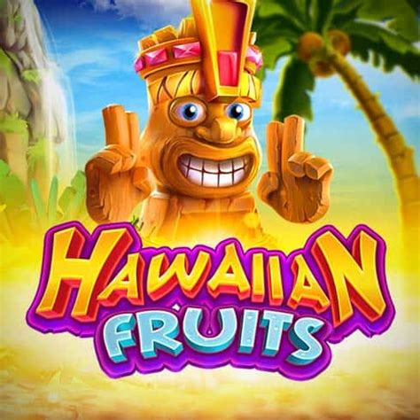 Hawaiian Fruits Netbet