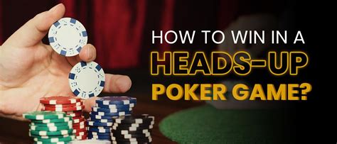 Heads Up Poker Online Excelencia Guia