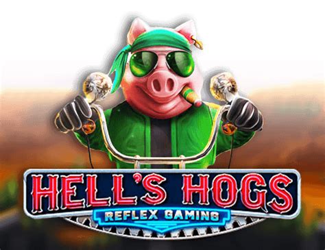 Hells Hogs Betano