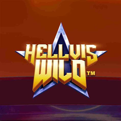 Hellvis Wild Leovegas