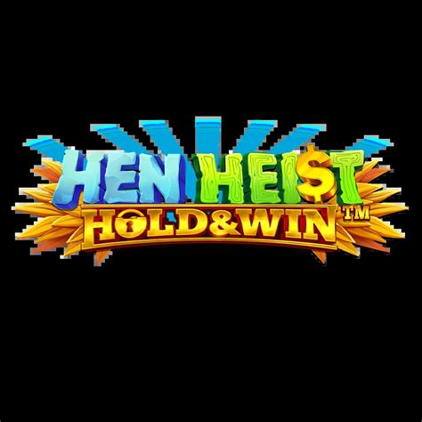 Hen Heist Hold Win Bodog