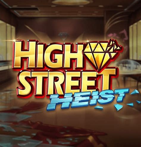 High Street Heist Pokerstars
