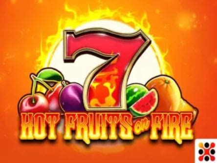 Hot Fruits On Fire Bet365