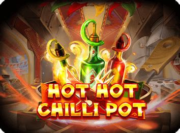 Hot Hot Chilli Pot Betway