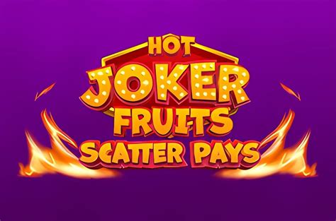Hot Joker Fruits Betfair