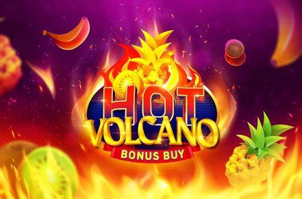 Hot Volcano Bonus Buy Review 2024