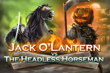 Jack O Latern Vs The Headless Horseman Betsul