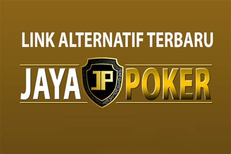 Jayapoker Android Versi Terbaru