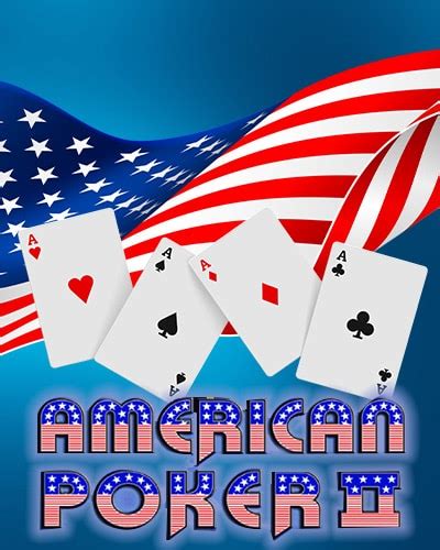 Joaca Gratuit American Poker 2