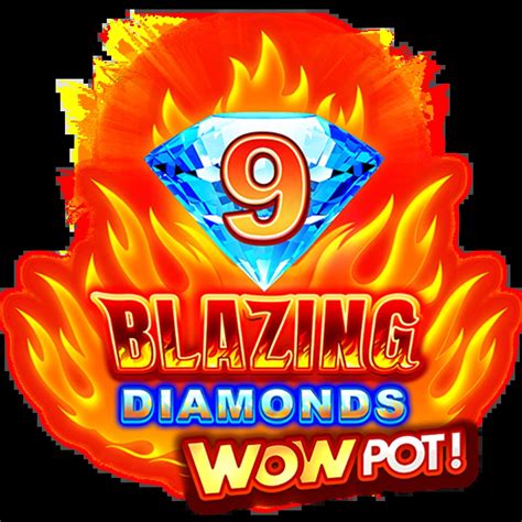 Jogar 9 Blazing Diamonds Wowpot Com Dinheiro Real