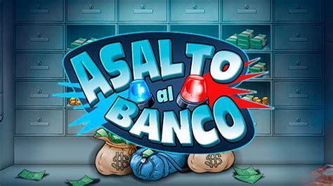 Jogar Asalto Al Banco No Modo Demo