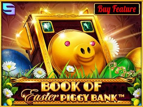 Jogar Book Of Easter Piggy Bank Com Dinheiro Real