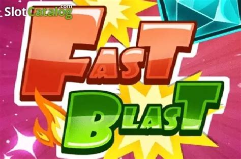 Jogar Fast Blast No Modo Demo
