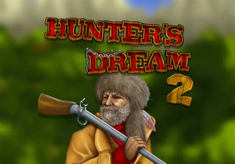 Jogar Hunter S Dream 2 Com Dinheiro Real