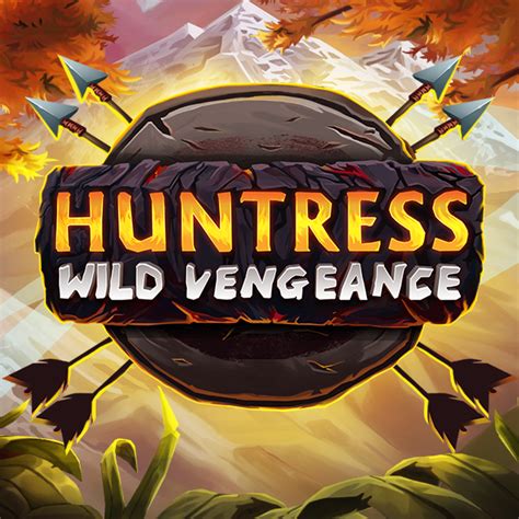 Jogar Huntress Wild Vengeance Com Dinheiro Real