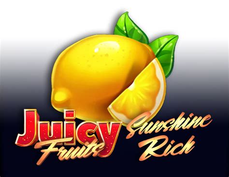 Jogar Juicy Fruits Sunshine Rich No Modo Demo
