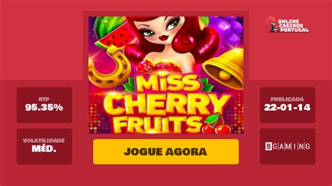 Jogar Miss Cherry Fruits Jackpot Party Com Dinheiro Real