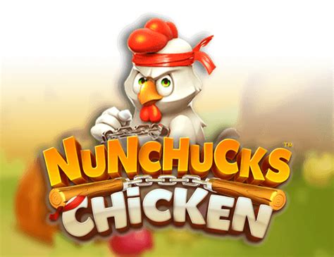 Jogar Nunchucks Chicken Com Dinheiro Real