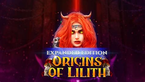 Jogar Origins Of Lilith Expanded Edition No Modo Demo