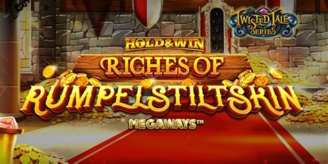 Jogar Riches Of Rumpelstiltskin Megaways Com Dinheiro Real