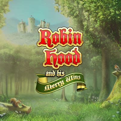 Jogar Robin Hood And His Merry Wins No Modo Demo