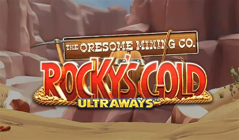 Jogar Rockys Gold Ultraways No Modo Demo