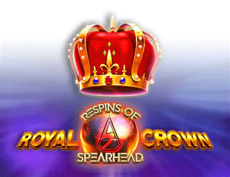 Jogar Royal Crown 2 Respins Of Spearhead Com Dinheiro Real