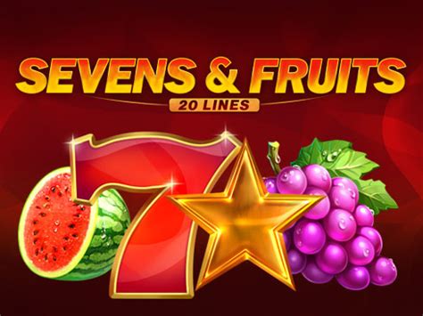Jogar Sevens Fruits 20 Lines Com Dinheiro Real