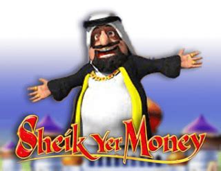 Jogar Sheik Yer Money No Modo Demo