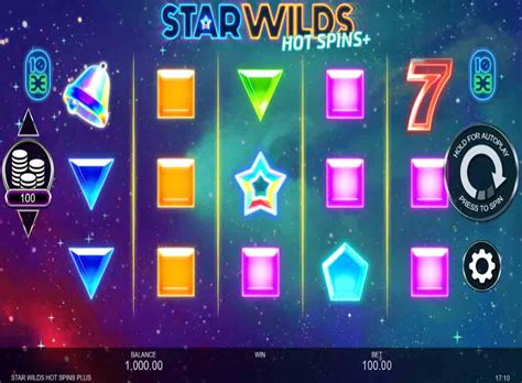 Jogar Star Wilds Hot Spins Com Dinheiro Real