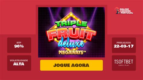 Jogar Triple Fruit Deluxe Megaways Com Dinheiro Real